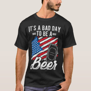 Camiseta ES UN DÍA MALO SER Patriota De Cerveza Patriótica