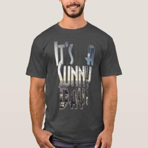 Camiseta Es un día soleado