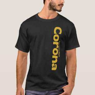 Camiseta Es un día soleado en Corona, condado Riverside, Ca