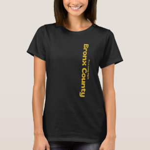 Camiseta Es un día soleado en el condado de Bronx