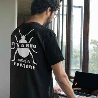Camiseta Es un error, no una característica del servicio de