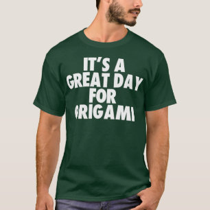 Camiseta Es un gran día para el origami1