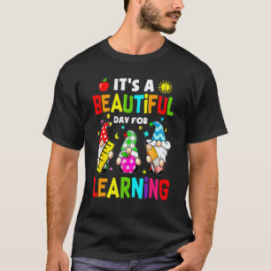 Camiseta Es un hermoso día para aprender gnomos maestro Stu