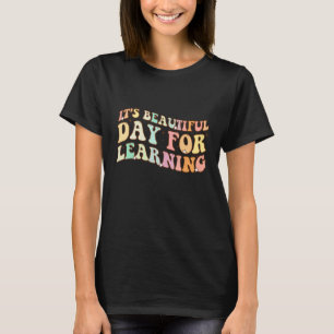 Camiseta Es Un Hermoso Día Para Aprender Retro Profesor St
