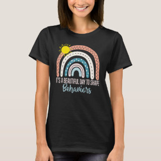 Camiseta Es Un Hermoso Día Para Dar Forma A Comportamientos
