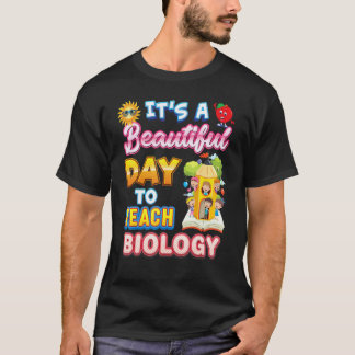 Camiseta Es Un Hermoso Día Para Enseñar Al Profesor De Biol