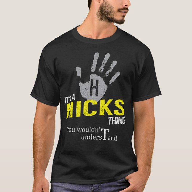 Camiseta Es un HICKS que no entenderías (Anverso)