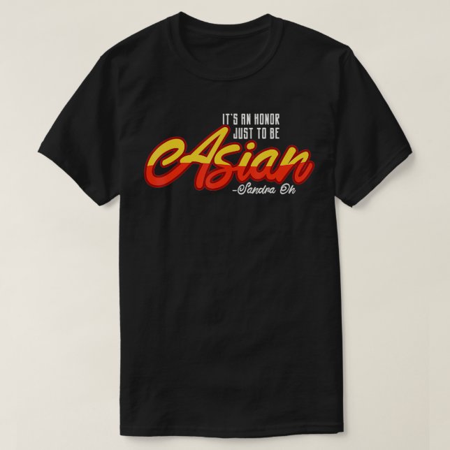 Camiseta Es un honor solamente ser asiático (Diseño del anverso)