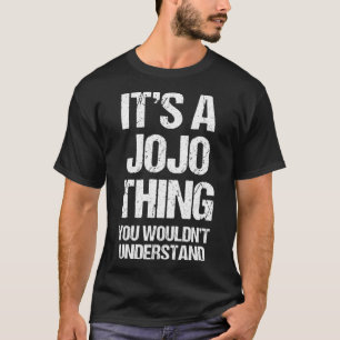 Camiseta Es un JoJo Thing -Funny Name JoJo