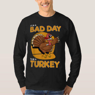 Camiseta Es Un Malo Día Para Ser Un Hombre Divertido De Tur