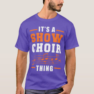 Camiseta Es un musical de coro de espectáculo Cantando Musi