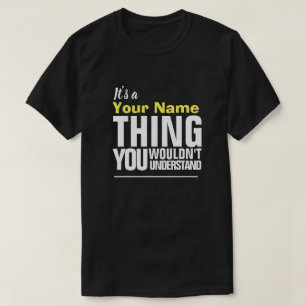 Camiseta Es un nombre de yore COSA QUE NO ENTENDERÍAS A-S