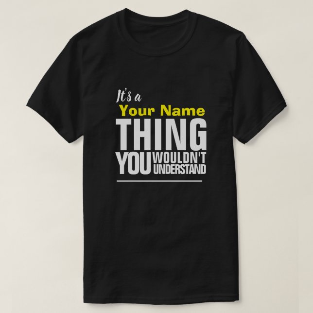 Camiseta Es un nombre de yore COSA QUE NO ENTENDERÍAS A-S (Diseño del anverso)
