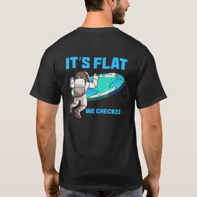 Camiseta Es un plano que comprobamos la planicie de la Tier (Reverso)