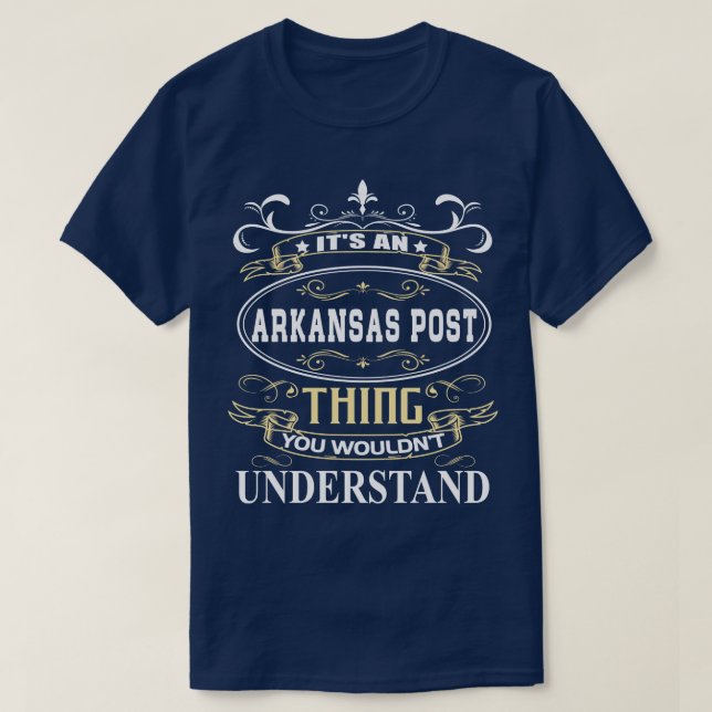 Camiseta Es Un Post De Arkansas Que No Se Comprendería. (Diseño del anverso)