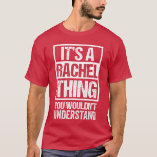 Camiseta Es un Rachelhing que no entenderías Nombre