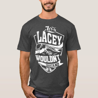 Camiseta Es un regalo de cosas de LACEY