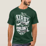 Camiseta Es un regalo de KIRBY Thing<br><div class="desc">Es un regalo KIRBY Thing .</div>
