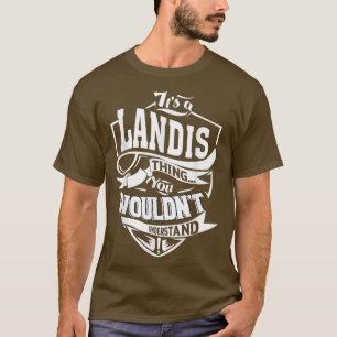 Camiseta Es un regalo de LANDIS Thing
