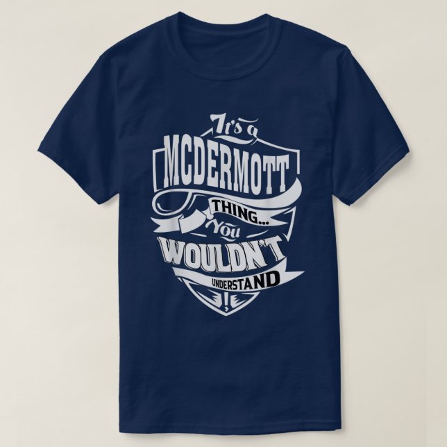 Camiseta Es un regalo MCDERMOTT (Diseño del anverso)