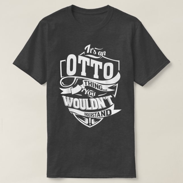 Camiseta Es un regalo OTTO Thing (Diseño del anverso)