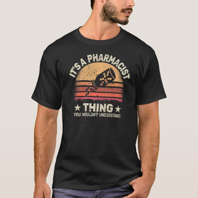Camiseta Es un retro farmacéutico farmacéutico de los droga (Anverso)