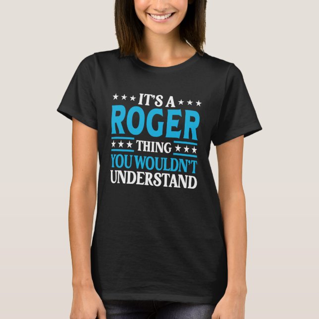 Camiseta Es un Roger Thing Personal Name Roger (Anverso)