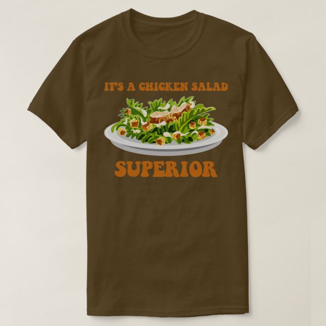 Camiseta Es Un Superior De Ensalada De Pollo (Diseño del anverso)