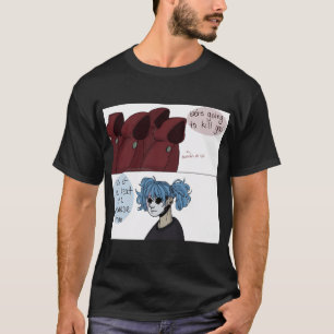 Camiseta ¿Es una amenaza o una promesa