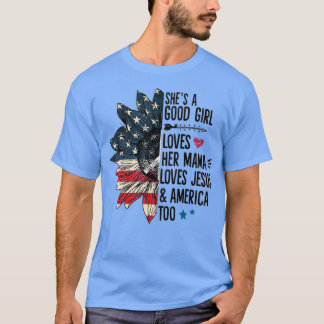 Camiseta Es una buena Chica ama a su mamá ama a Jesuss Amer