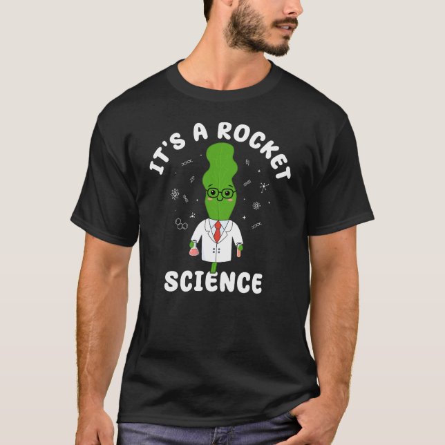Camiseta Es una ciencia de cohetes, un genio de la ciencia  (Anverso)