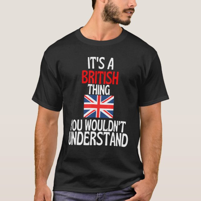 Camiseta Es Una Cosa Británica Que No Se Comprendería Brita (Anverso)