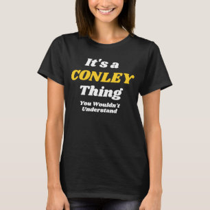 Camiseta ES UNA COSA CONLEY QUE PODRÍAS ENTENDER Fau2019T