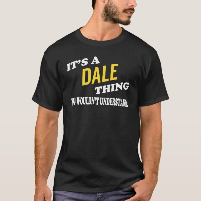 Camiseta Es una cosa DALE que no entenderías (Anverso)