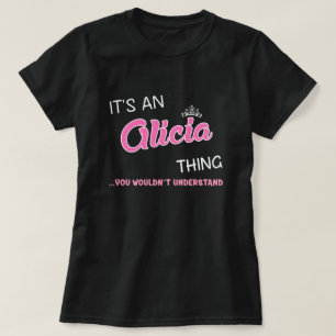 Camiseta Es una cosa de Alicia que no entenderías
