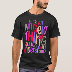 Camiseta Es una Cosa de Angela que No Entenderías Groov
