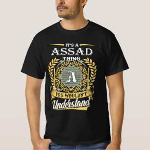 Camiseta Es una cosa de Assad que no podrías entender