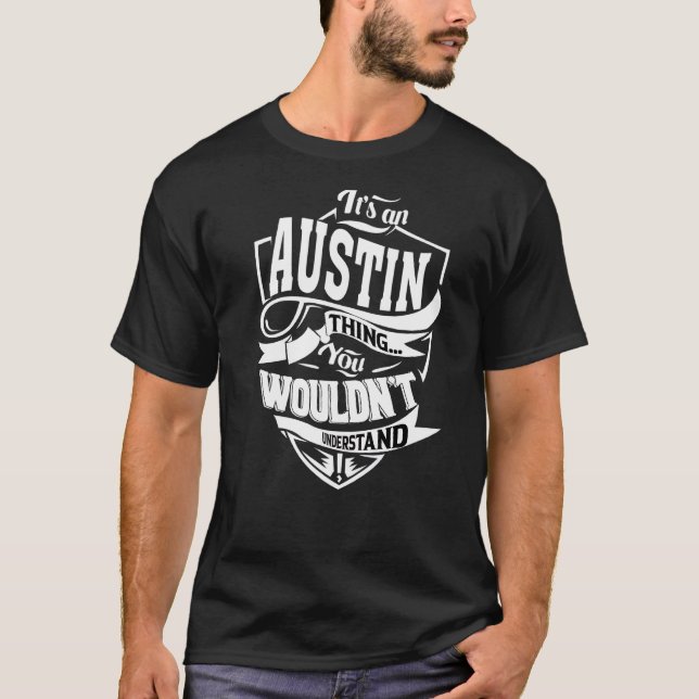 Camiseta Es una cosa de Austin (Anverso)