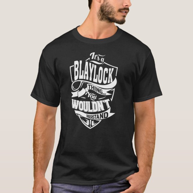 Camiseta Es una cosa de BLAYLOCK (Anverso)
