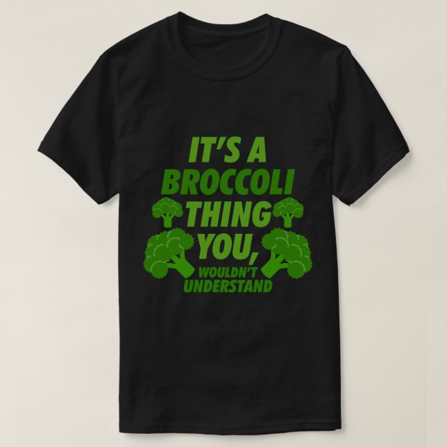 Camiseta Es Una Cosa De Broccoli Que No Se Puede Entender D (Diseño del anverso)