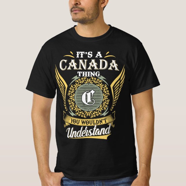 Camiseta Es Una Cosa De Canadá Que No Podrías Entender (Anverso)