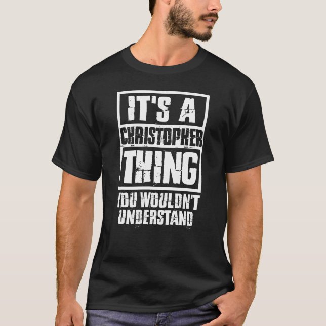 Camiseta Es una cosa de Christopher que no entenderías (Anverso)