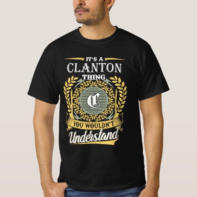 Camiseta Es Una Cosa De Clanton Que No Podrías Entender (Anverso)