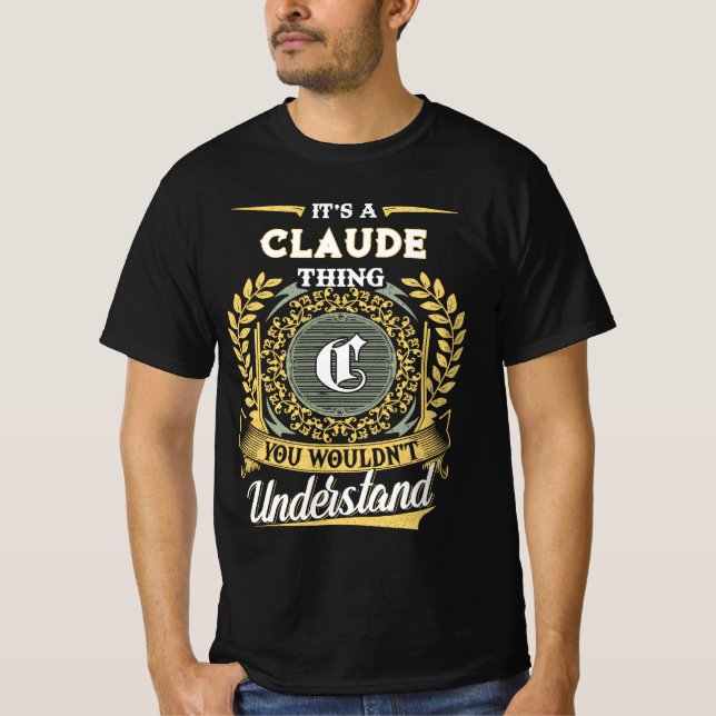 Camiseta Es una Cosa de CLAUDE que No Entenderías (Anverso)