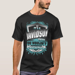 Camiseta Es una cosa de DAVIDSON que no entenderías de las 