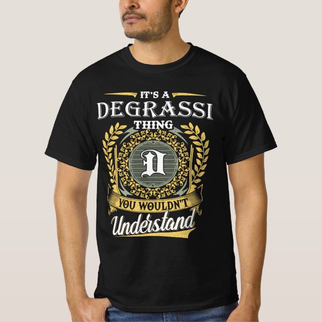 Camiseta Es una cosa de Degrassi que no entenderías (Anverso)