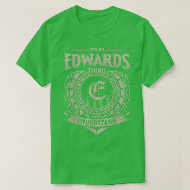 Camiseta Es Una Cosa De EDWARDS Que No Entenderías El Nombr (Diseño del anverso)