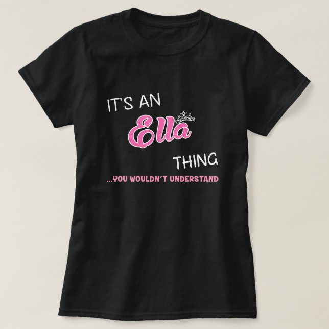 Camiseta Es una cosa de Ella que no entenderías. (Diseño del anverso)