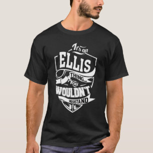 Camiseta Es una cosa de Ellis