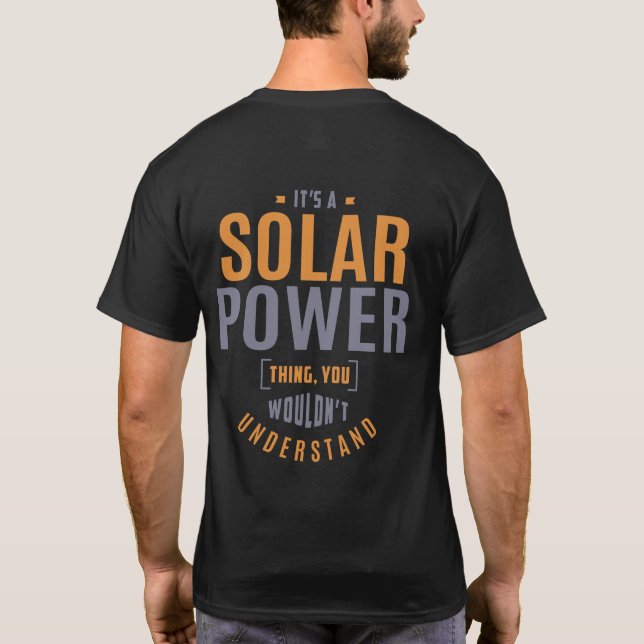 Camiseta Es una cosa de energía solar. Ideas de regalo (Reverso)